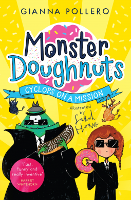 Monster Doughnuts Cyclops on a Mission by Gianna Pollero cover